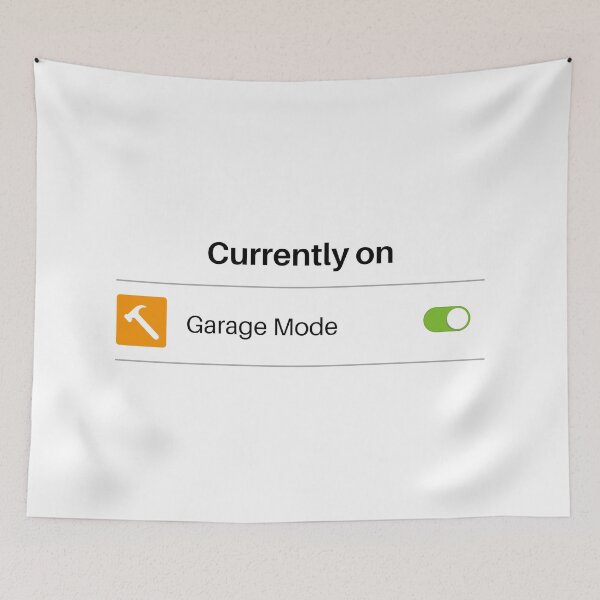 Item preview, I need my garage time designed and sold by StudioQ-.