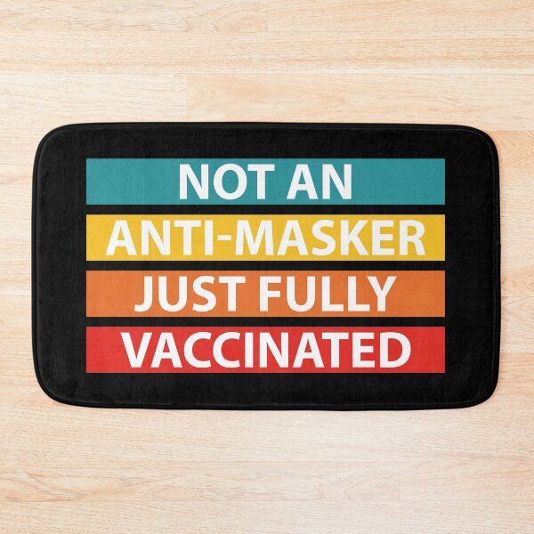 Item preview, Not An Anti-Masker Just Fully Vaccinated  designed and sold by IzzyTheWizz.