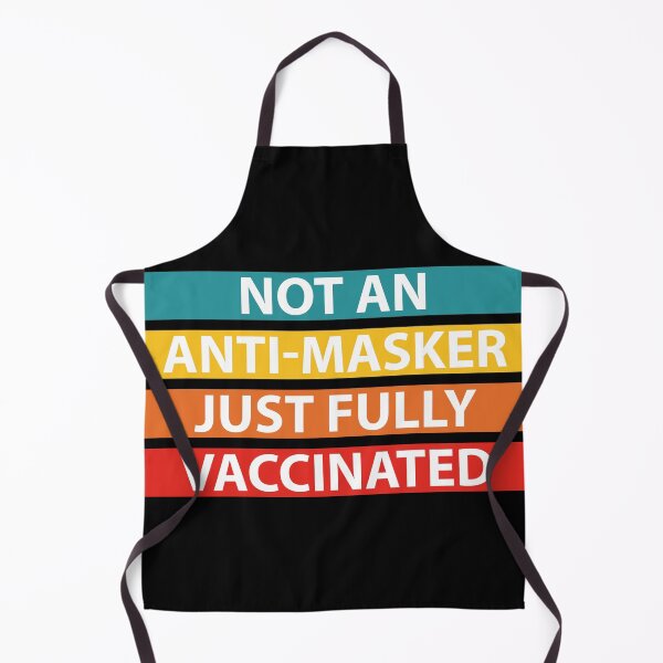 Item preview, Not An Anti-Masker Just Fully Vaccinated  designed and sold by IzzyTheWizz.
