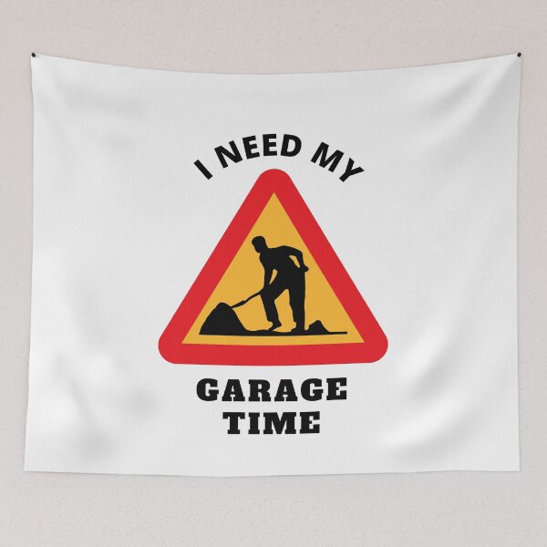 Item preview, I need my garage time designed and sold by StudioQ-.
