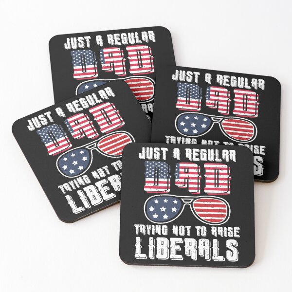 Item preview, Just a Regular Dad Trying Not To Raise Liberals designed and sold by ecomdesign.