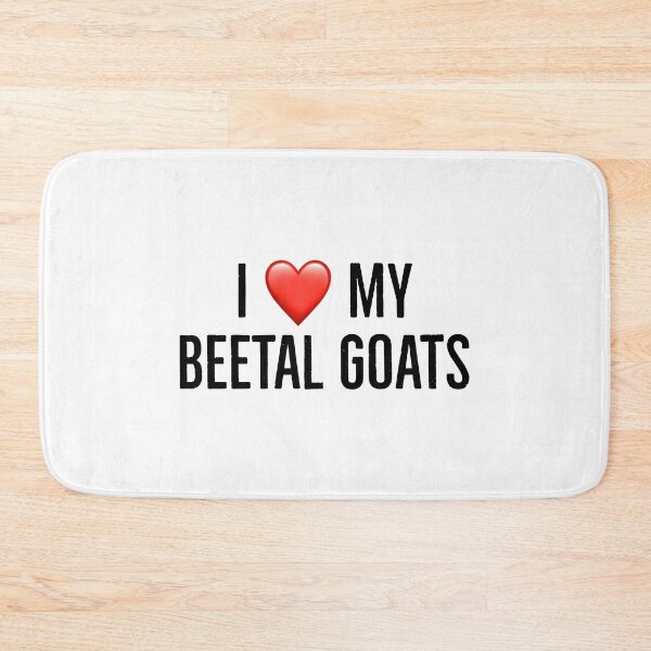 Item preview, I love my beetal goats designed and sold by Yviemakes.