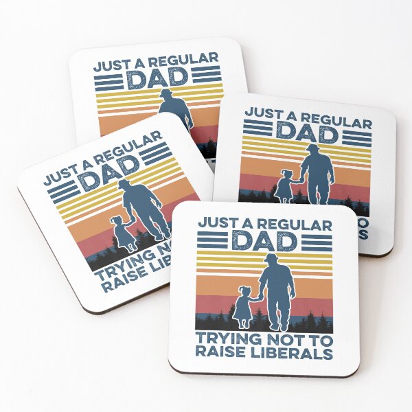 Item preview, Just A Regular Dad Trying Not To Raise Liberals designed and sold by Imadovic.