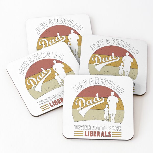 Item preview, Just A Regular Dad Trying Not To Raise Liberals designed and sold by Imadovic.