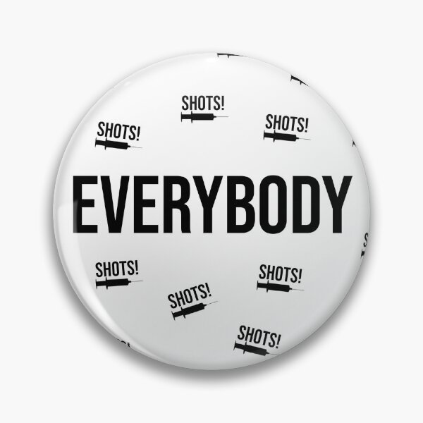 Item preview, Shots Shots Shots Shots, Everybody! designed and sold by Andie Janik.