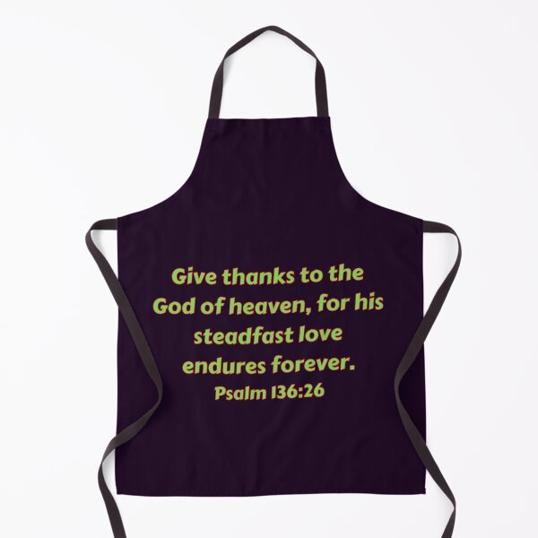 Artikelvorschau, Bible Verse Psalm 136:26 entworfen und verkauft von Prayingwarrior.