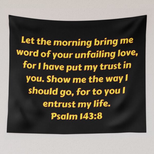 Item preview, Bible Verse Psalm 143:8 designed and sold by Prayingwarrior.