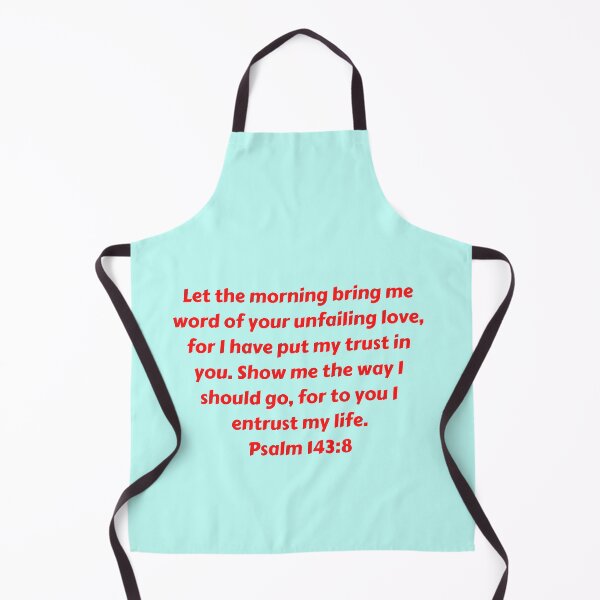 Artikelvorschau, Bible Verse Psalm 143:8 entworfen und verkauft von Prayingwarrior.