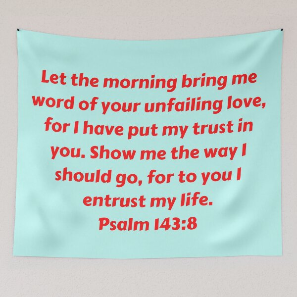 Item preview, Bible Verse Psalm 143:8 designed and sold by Prayingwarrior.