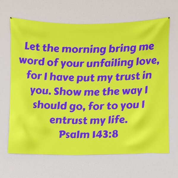 Item preview, Bible Verse Psalm 143:8 designed and sold by Prayingwarrior.