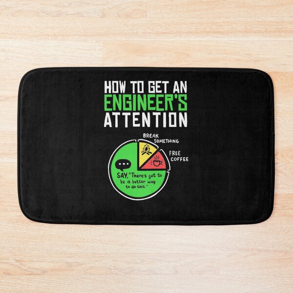 Item preview, How to Get an Engineer’s Attention designed and sold by Clara Hollins.