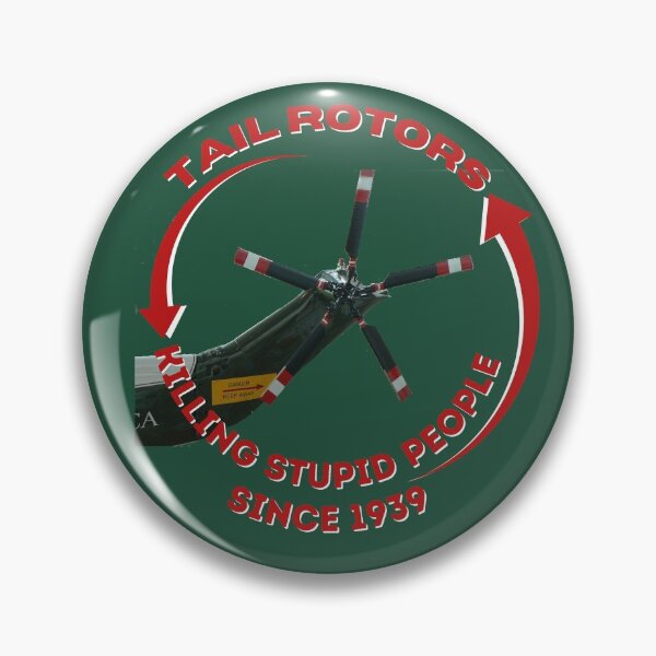 Item preview, Tail Rotors Killing Stupid People designed and sold by SmartTShirtTime.
