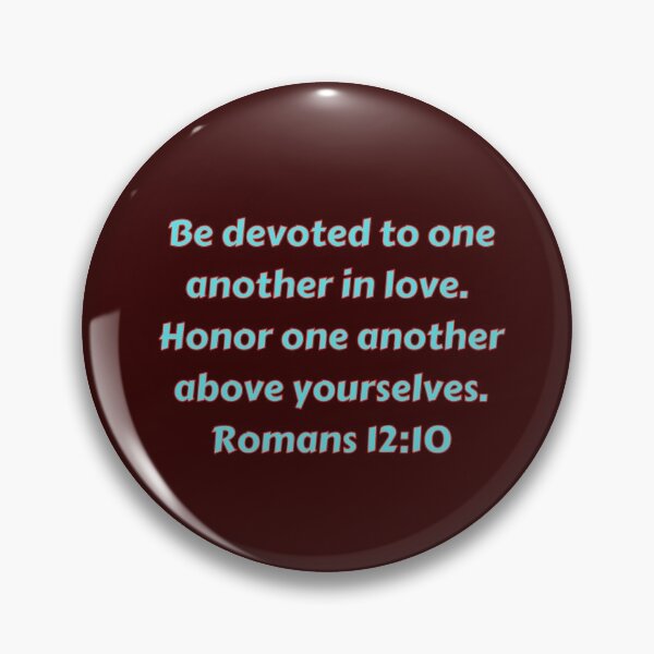 Item preview, Bible Verse Romans 12:10 designed and sold by Prayingwarrior.