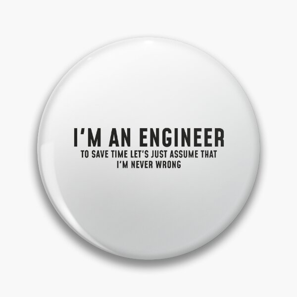 Item preview, I'm An Engineer- Funny Engineering Joke  designed and sold by IzzyTheWizz.