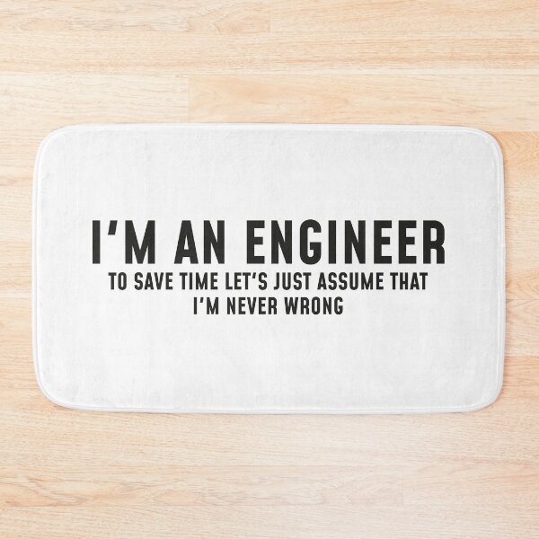 Item preview, I'm An Engineer- Funny Engineering Joke  designed and sold by IzzyTheWizz.