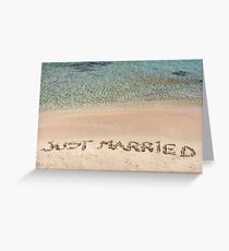 Just Married written in sand on a beautiful beach Greeting Card