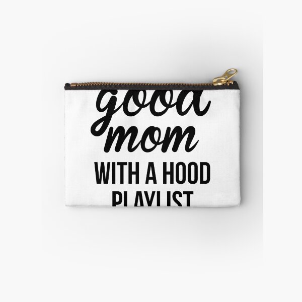 Item preview, Just A Good Mom With A Hood Playlist designed and sold by Profashionall.