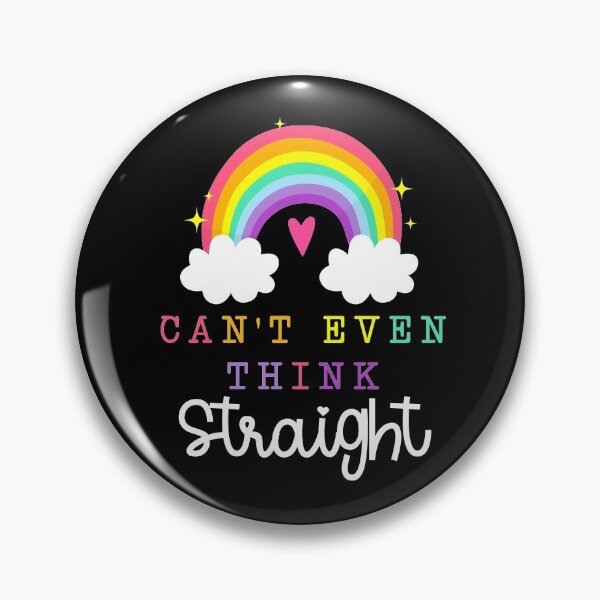 Item preview, Can't Even Think Straight designed and sold by CrediShirts.