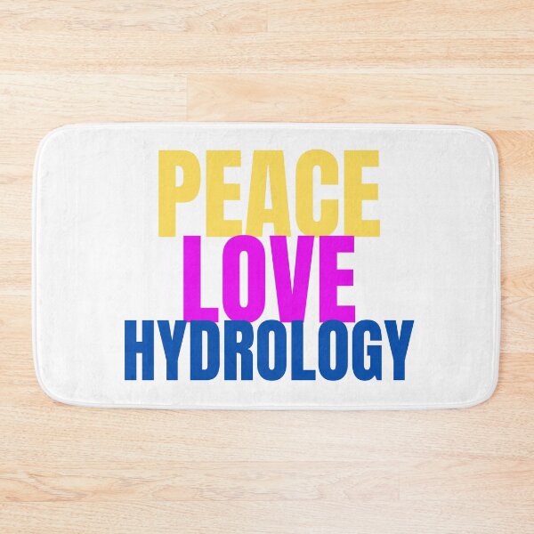 Item preview, Peace love Hydrology designed and sold by Oreo2020 Creations.