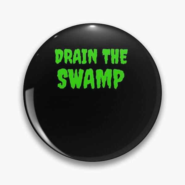 Item preview, Drain the Swamp Donald Trump designed and sold by Draculaura2009.