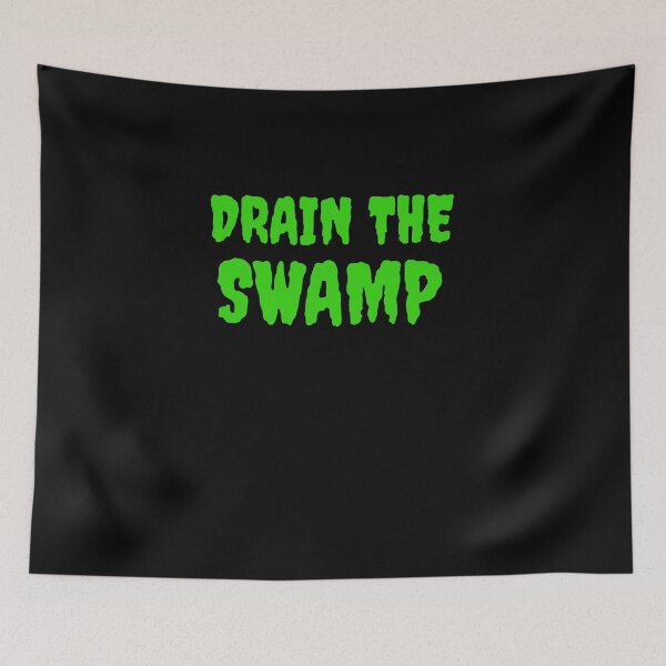 Item preview, Drain the Swamp Donald Trump designed and sold by Draculaura2009.