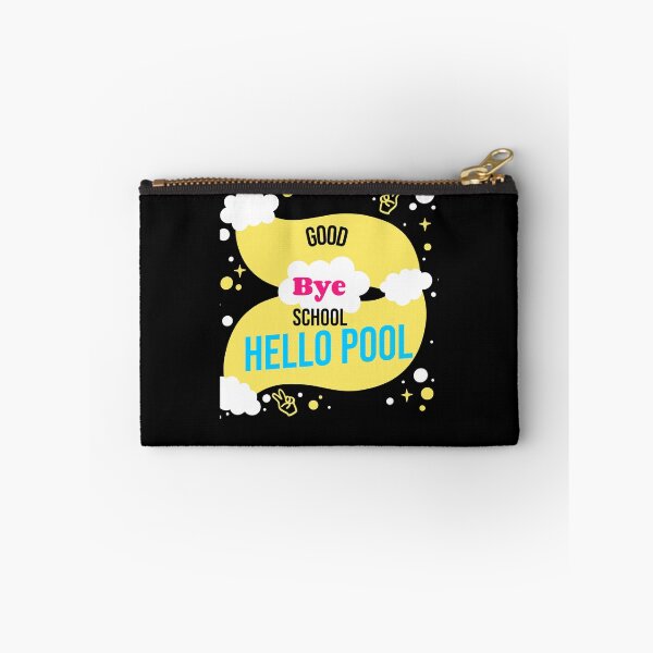 Item preview, Good bye school hello pool- I love you all class dismissed designed and sold by mr&mrsmalik malik.