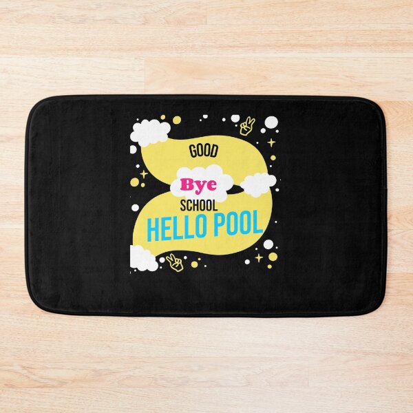 Item preview, Good bye school hello pool- I love you all class dismissed designed and sold by mr&mrsmalik malik.