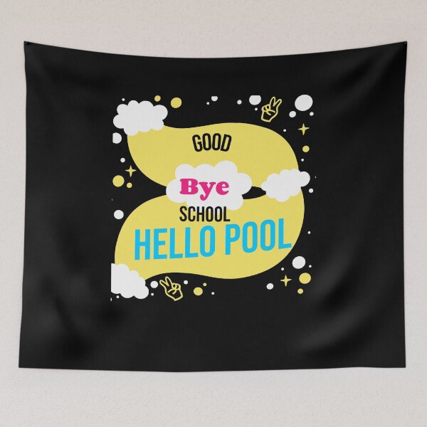 Item preview, Good bye school hello pool- I love you all class dismissed designed and sold by mr&mrsmalik malik.