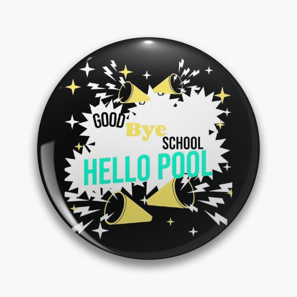 Item preview, Good bye school hello pool- school education designed and sold by mr&mrsmalik malik.