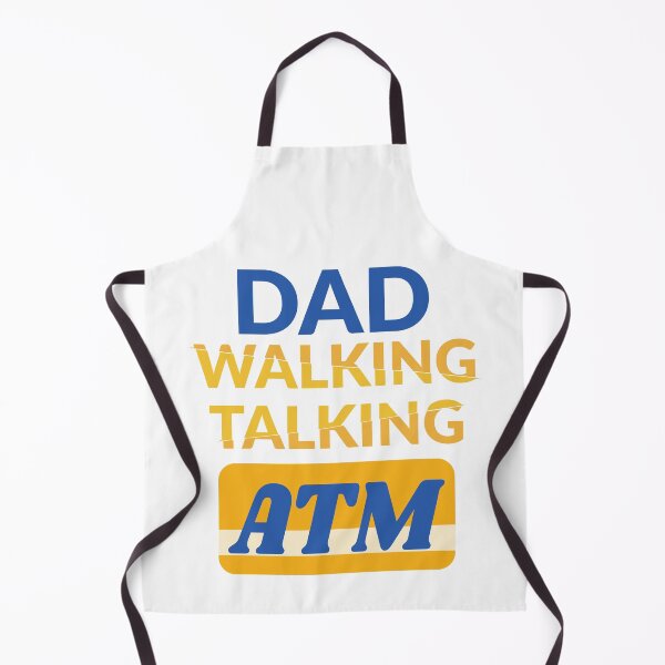 Item preview, Dad Walking Talking ATM - Fathers Day designed and sold by VikGen.