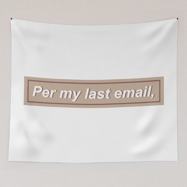 Item preview, Per my last email, - Tan designed and sold by DianaHumble.
