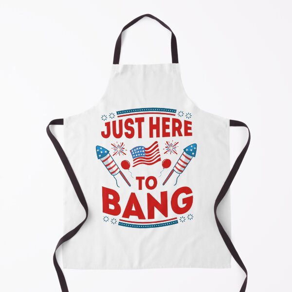 Item preview, Just Here to Bang Forth of July Design designed and sold by boopsblunt.