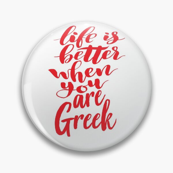 Item preview, Life Is Better When You Are Greek Growing Up Greek Greece designed and sold by ProjectX23.