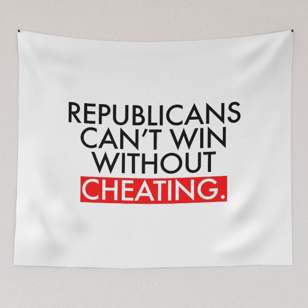 Item preview,  REPUBLICANS can't win without cheating designed and sold by Thelittlelord.