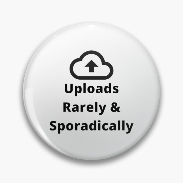 Item preview, Uploads Rarely & Sporadically Lazy Person's Social Media Humour designed and sold by H3designs.