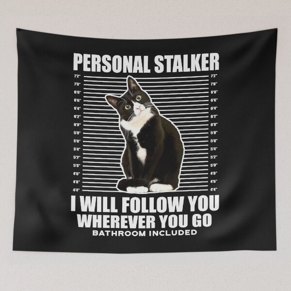 Item preview, Tuxedo Cat Personal Stalker Funny Cat Kitten Lovers Gift designed and sold by teest2209.