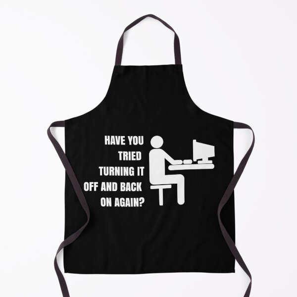 Item preview, Have You Tried Turning it Off and Back On Again? designed and sold by Laser Brain, Ink..