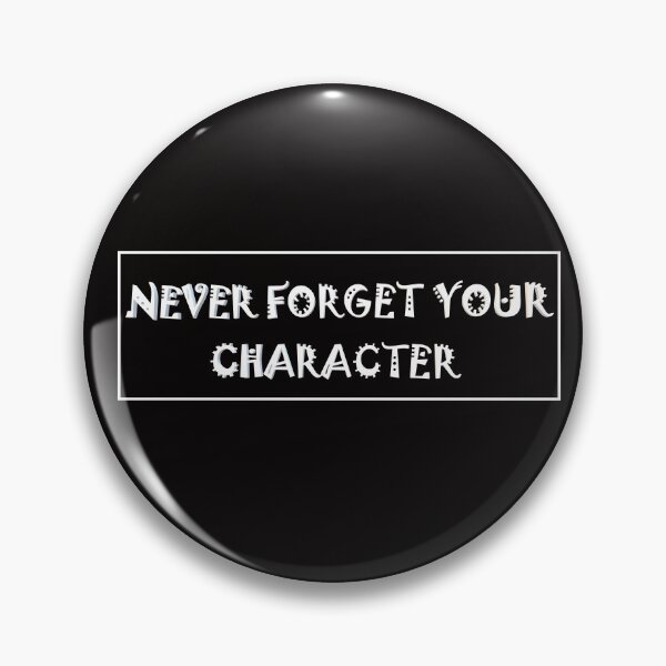 Item preview, Never forget your character designed and sold by Creative fashion Mix.