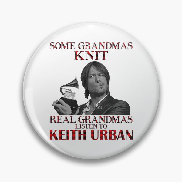 Item preview, Some Grandmas Knit Real Grandmas Listen to Keith designed and sold by JaidenJoe.