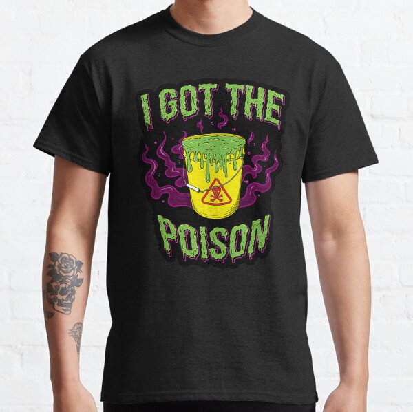 un balde lleno de veneno Camiseta clásica