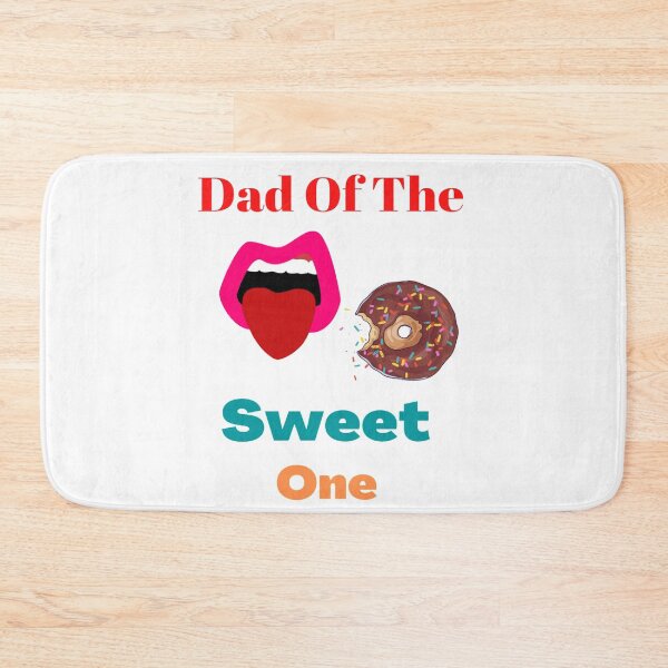 Item preview, Dad Of The Sweet One Love you Daddesign designed and sold by chetan786.