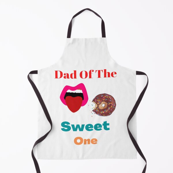 Item preview, Dad Of The Sweet One Love you Daddesign designed and sold by chetan786.