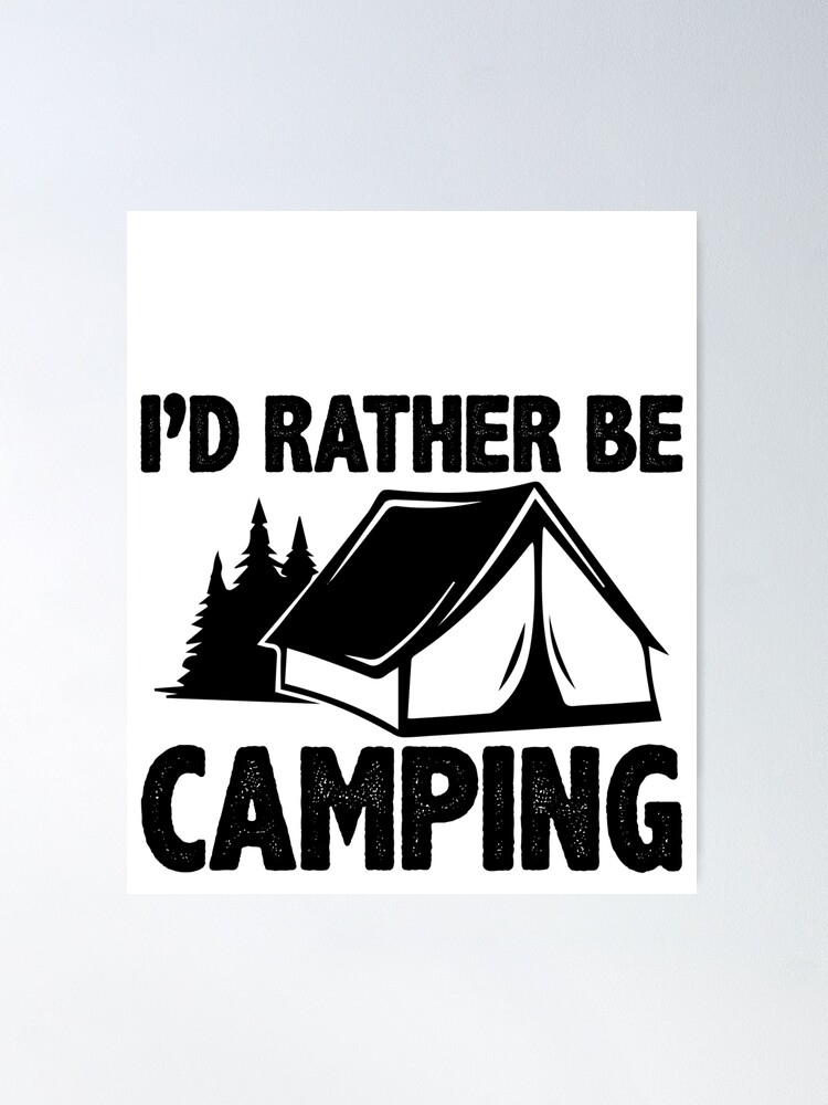 Work Sucks I'd Rather Be Camping' Sticker