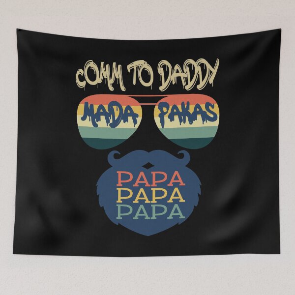 Item preview, Come To Daddy MadaFakas Cool Papa Funny Idea Retro designed and sold by ShirtzTonight.