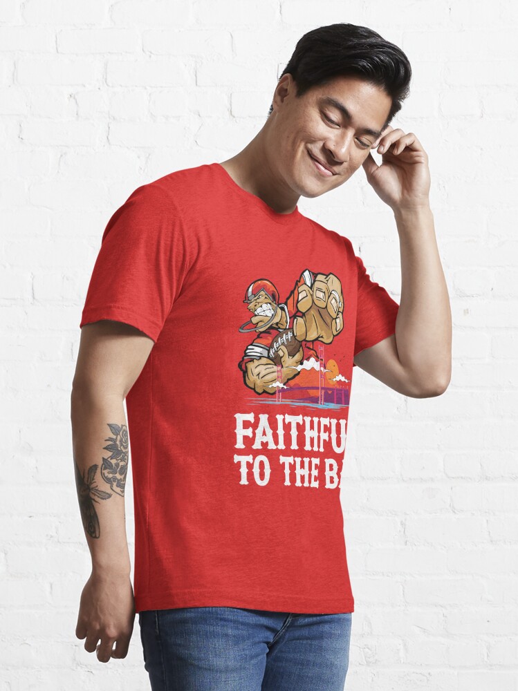 San Francisco 49er - Faithful To The Bay RED' Essential T-Shirt for Sale by  Moh-Khalifa