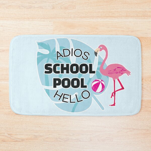 Item preview, Adios School Hello Pool designed and sold by Salrang.