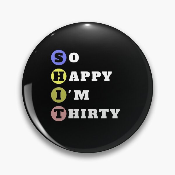 Item preview, So Happy I'm Thirty designed and sold by doucelune.