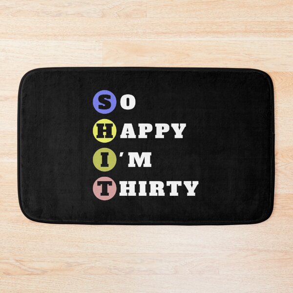 Item preview, So Happy I'm Thirty designed and sold by doucelune.