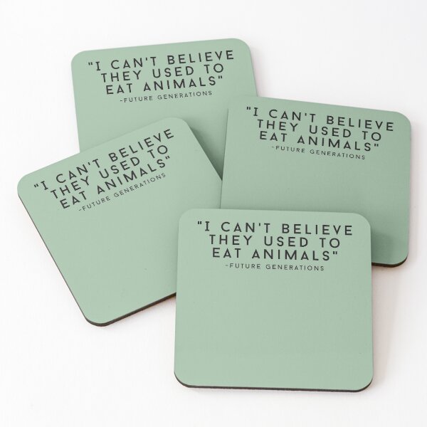 Item preview, "I Can't Believe They Used to Eat Animals" - Future Generations designed and sold by Wenellen.