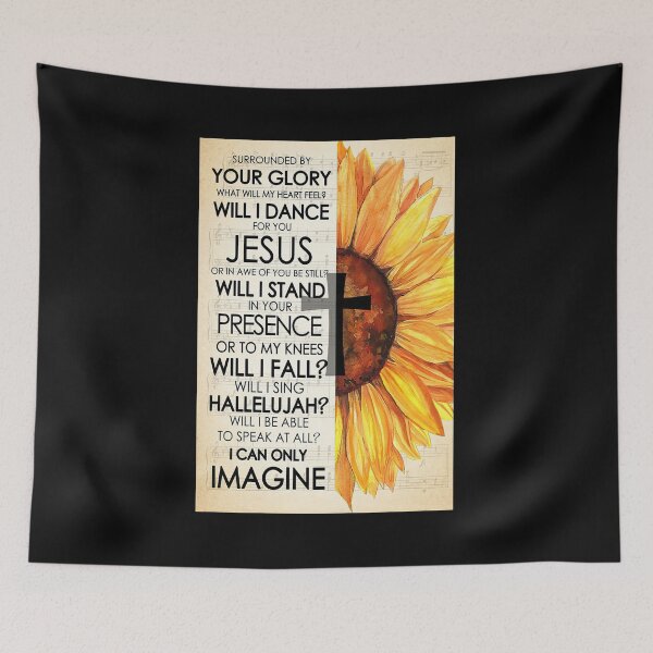 Item preview, I Can Only Imagine Lyrics, I Can Only Imagine With Jesus Sunflower, Jesus Lover designed and sold by hippololocc.